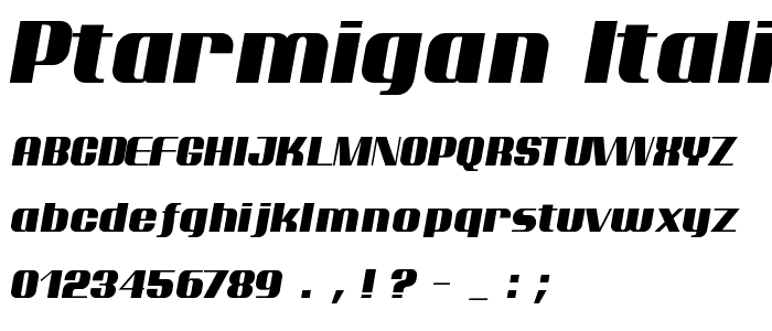 Ptarmigan Italic font